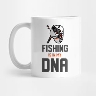 Fishing Is In My DNA Mug